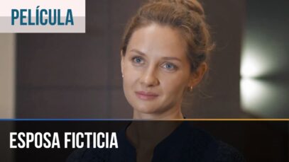 esposa-ficticia-peliculas-y-seri-407×229-1