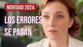Los errores se pagan | Película