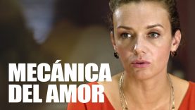 Mecánica del amor | Película