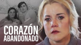 CORAZÓN ABANDONADO | Película