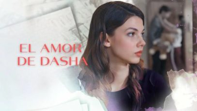 el-amor-de-dasha-pelicula-comple-565×318-1
