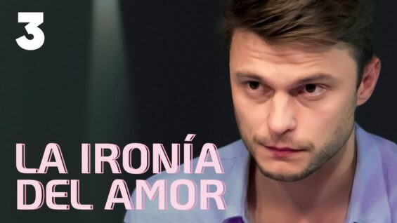 la-ironia-del-amor-parte-3-pelic-565×318-1
