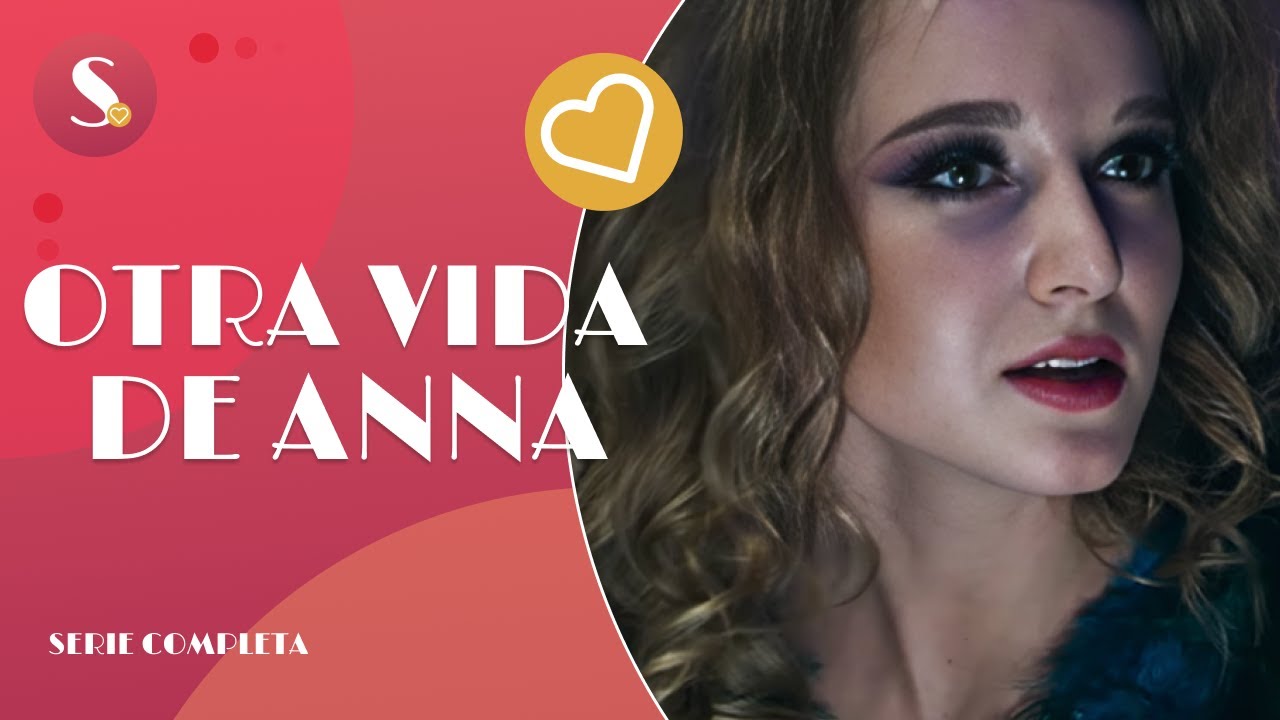 Otra vida de Anna | Pelicula